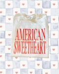 AMERICAN SWEETHEART Comfort Colors