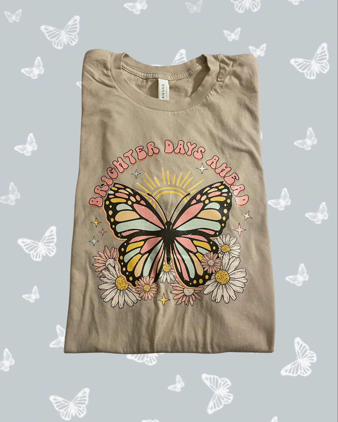 BRIGHTER DAYS AHEAD Tee