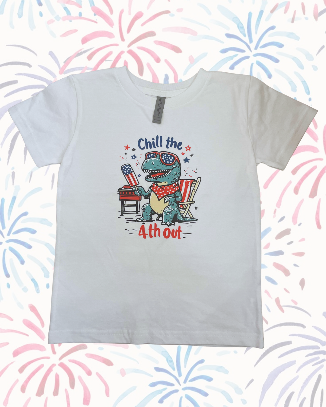 CHILL THE 4TH OUT Toddler 4T Tee
