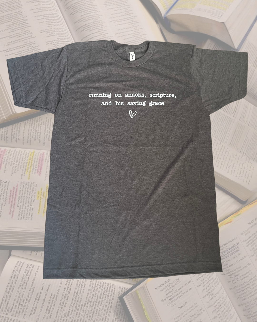 RUNNING ON SNACKS, SCRIPTURE, AND HIS SAVINGS GRACE