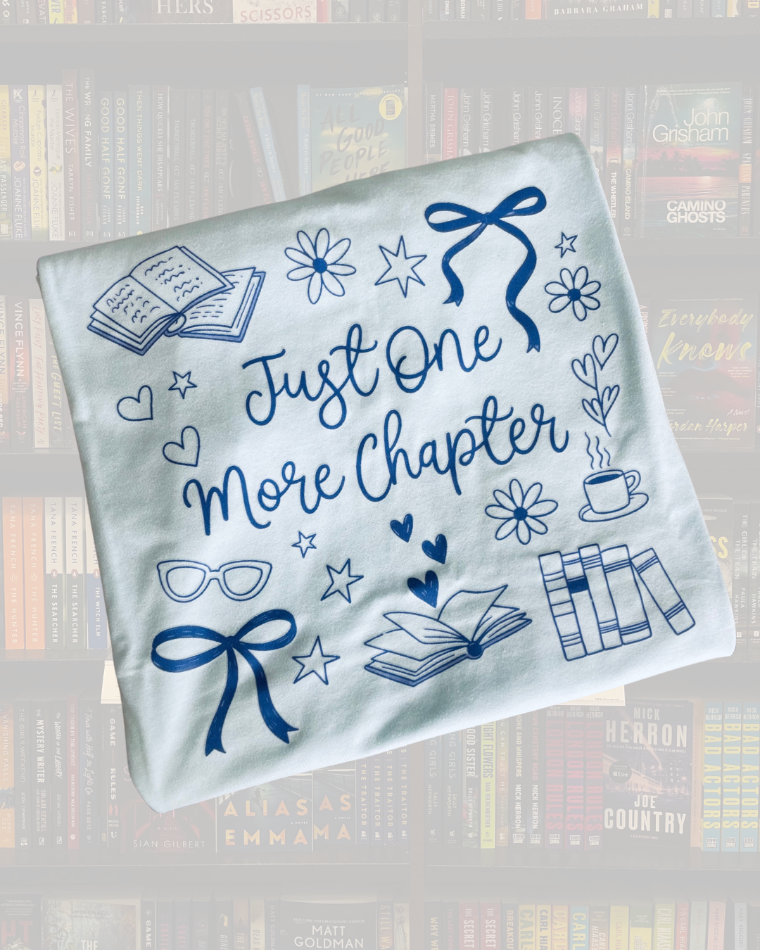 JUST ONE MORE CHAPTER tee