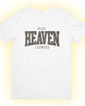 MAKE HEAVEN CROWDED Comfort Colors Tee