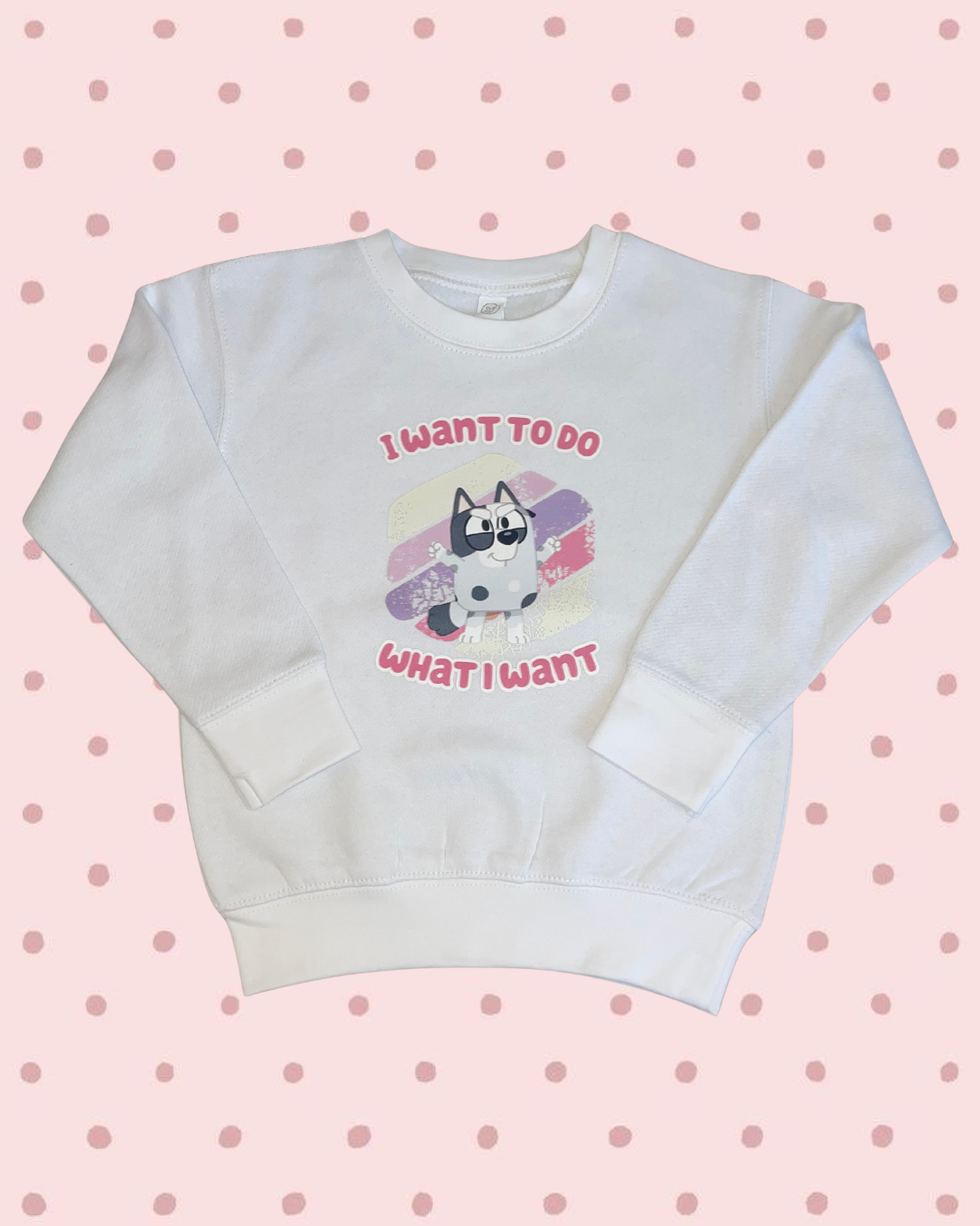 I DO WHAT I WANT Toddler 4T Sweatshirt